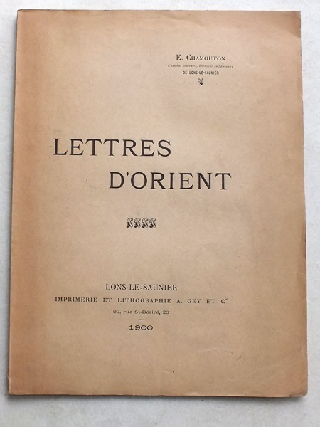 Lettres d'Orient.