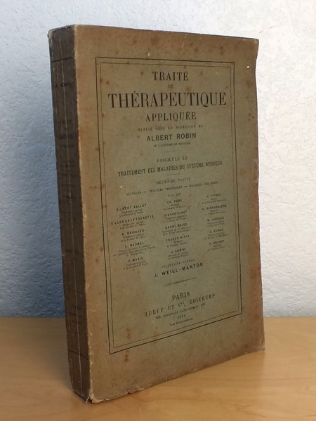 Traité de Thérapeutique Appliquée. Fascicule XV [ 15 ] Traitement …