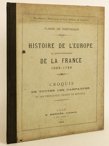 Histoire de l'Europe et particulièrement de la France 1589 - …