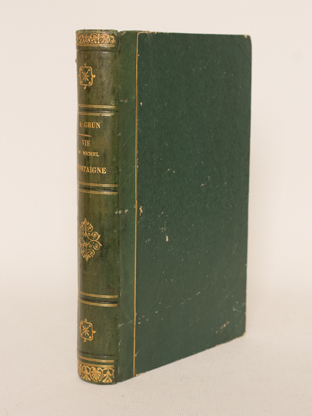 La vie publique de Michel Montaigne. Etude biographique.