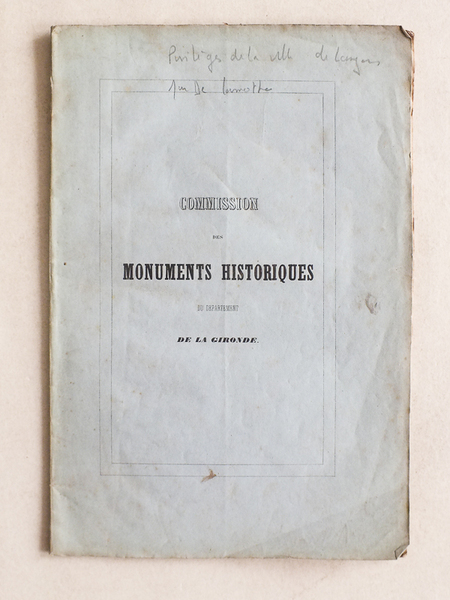Privilèges de la Ville de Langon recueillis par M. Virac, …