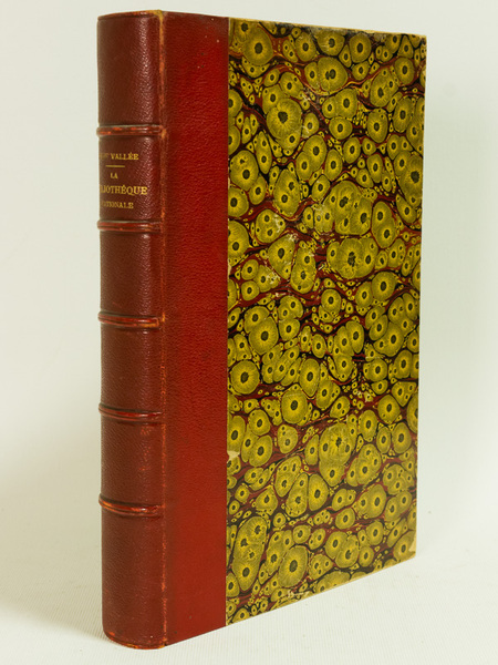 La Bibliothèque Nationale. Choix de Documents pour servir à l'Histoire …