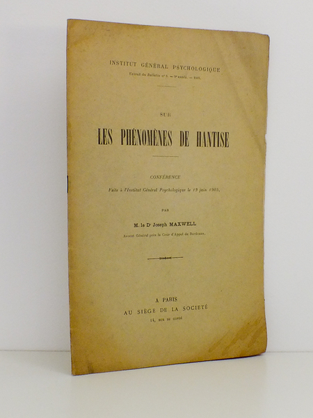 Sur les phénomènes de Hantise , Conférence faire à l'Institut …