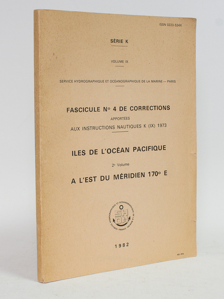 Fascicule n°4 de Corrections apportées aux Instructions nautiques K(IX) 1973. …
