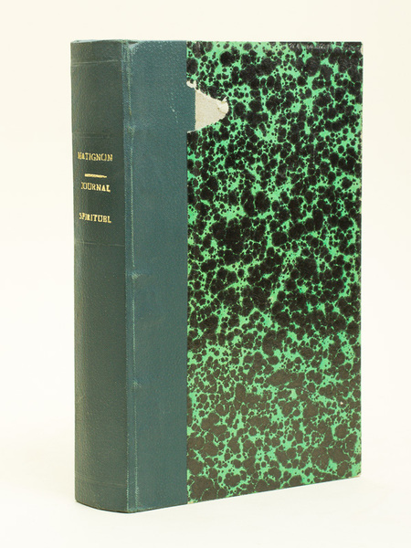 Journal spirituel (1860-1901), précédé d'une notice biographique.