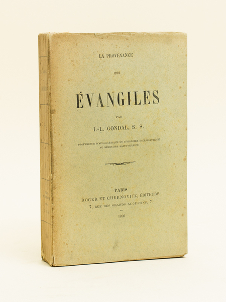 La Provenance des Evangiles. [ Du spiritualisme au christianisme : …