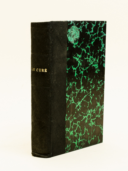 Le Curé selon la doctrine et les Exemples du Serviteur …