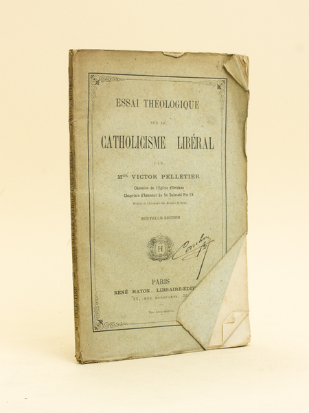 Essai théologique sur le catholicisme libéral.