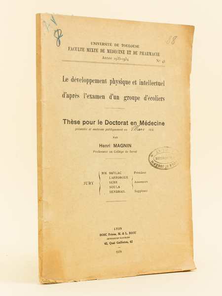 Le développement physique et intellectuel d'après l'examen d'un groupe d'écoliers. …