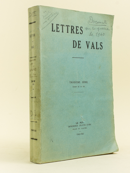 Lettres de Vals. Troisième série. Tomes XI et XII : …