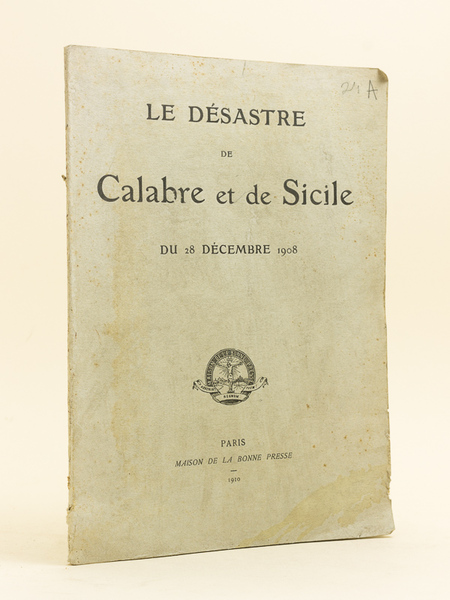 Le désastre de Calabre et de Sicile du 28 décembre …
