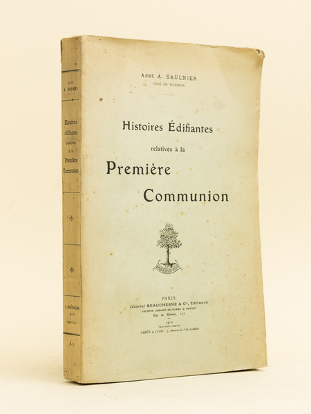 Histoires édifiantes relatives à la Première Communion.