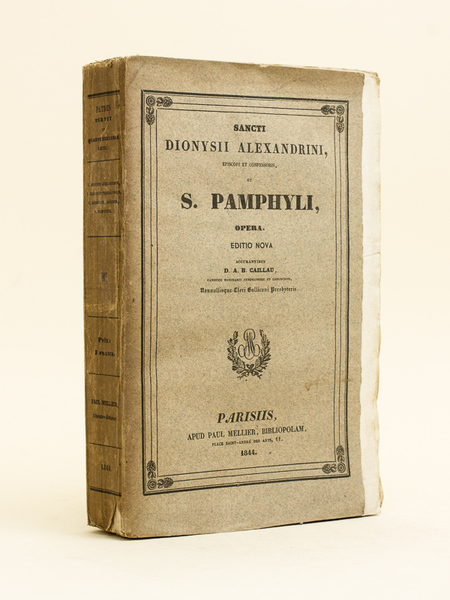 Sancti Dionysii Alexandrini Episcopi et Confessoris et S. Pamphyli Opera. …