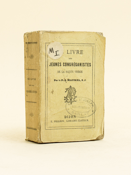 Le Livre des Jeunes Congréganistes de la Sainte Vierge