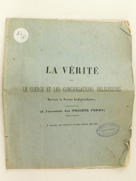 La Vérité sur le Clergé et les Congrégations Religieuses devant …