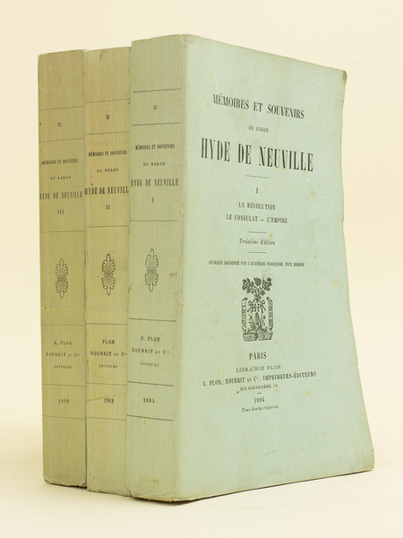 Mémoires et Souvenirs du Baron Hyde de Neuville (3 Tomes …