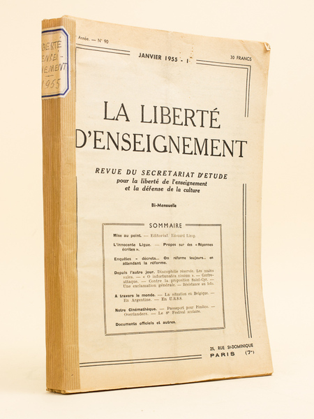 La Liberté d'Enseignement. Revue du Secrétariat d'Etude pour la liberté …