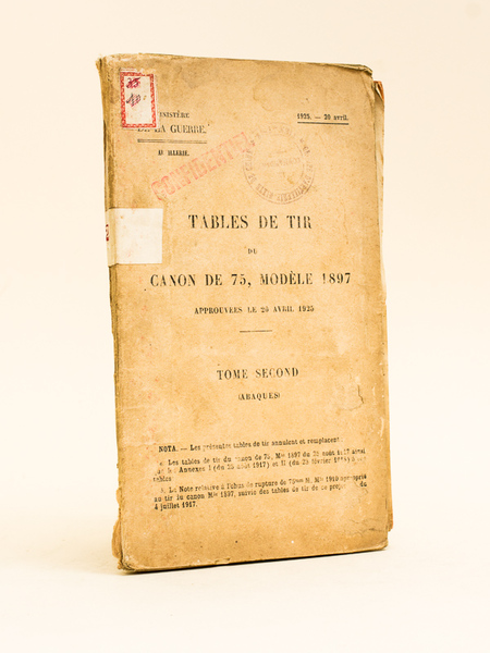 Tables de Tir du Canon de 75, Modèle 1897 approuvées …