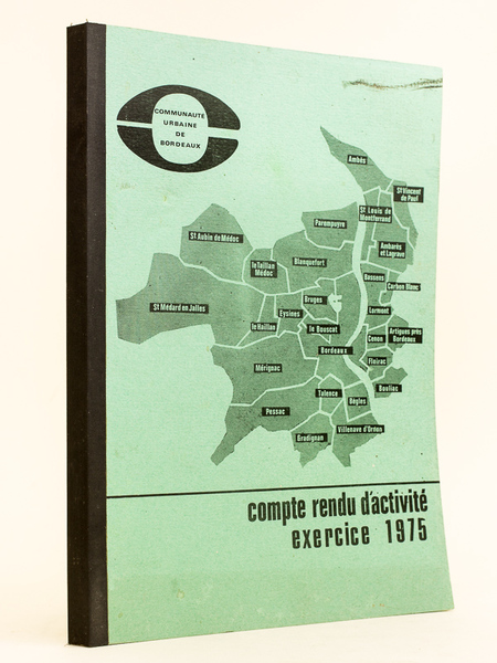 Communauté urbaine de Bordeaux. Compte rendu d'activité Exercice 1975