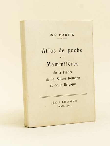 Atlas de poche des Mammifères de la France, de la …