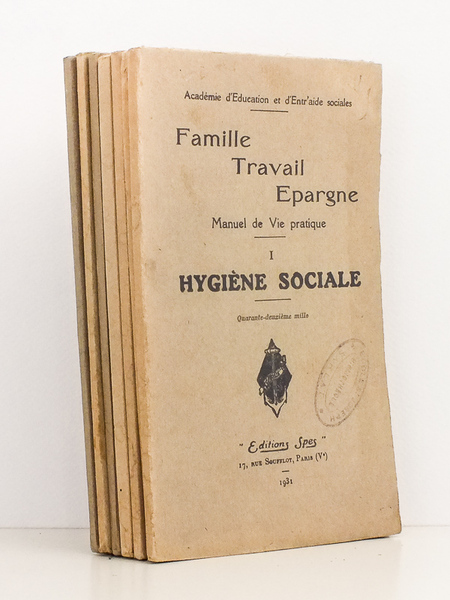Famille, Travail, Epargne , Manuel de Vie pratique [ lot …