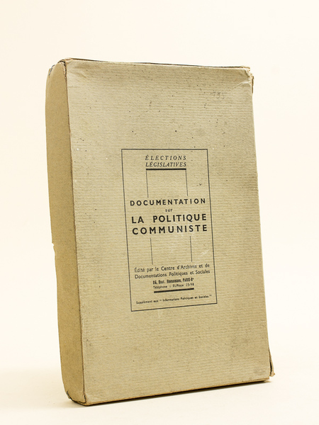 Documentation sur la politique communiste.