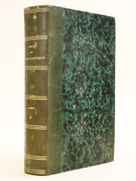 Revue du Monde Catholique. Recueil politique, scientifique, historique et littéraire. …