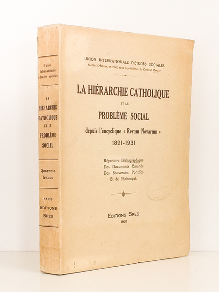 La hiérarchie catholique et le problème social depuis l'Encyclopédie "Rerum …