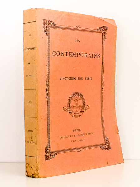 Les Contemporains , Vingt-cinquième série ( 25 ) , 1904 …