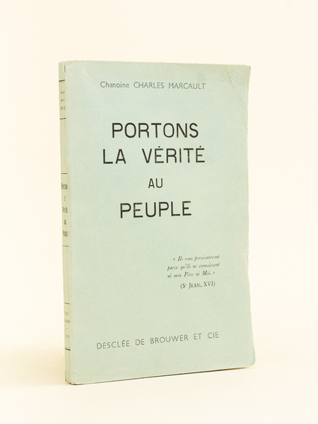 Portons la Vérité au Peuple.
