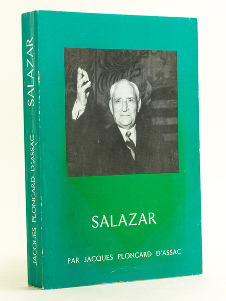 Salazar. [ Livre dédicacé par l'auteur ]