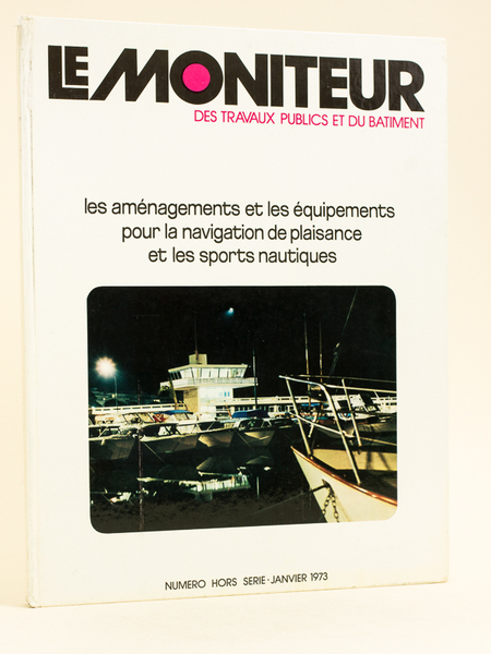 Le Moniteur des Travaux publics et du Bâtiment. Numéro Hors …