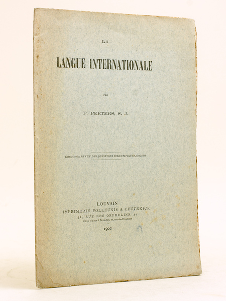 La langue internationale.