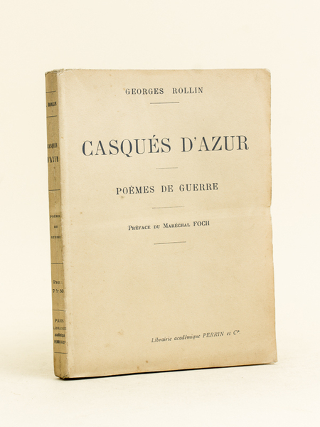 Casqués d'azur. Poèmes de guerre.