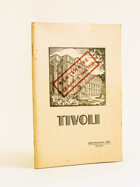 Tivoli. Centenaire 28 avril - 1er mai 1951 [ Centenaire …
