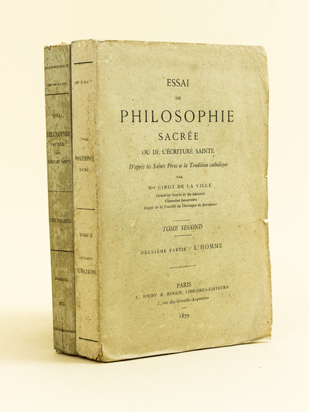 Essai de Philosophie sacrée ou de l'Ecriture Sainte d'après les …