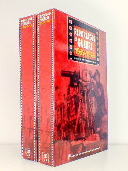 Reportages de guerre 1939-1945 , Le regard de toutes les …