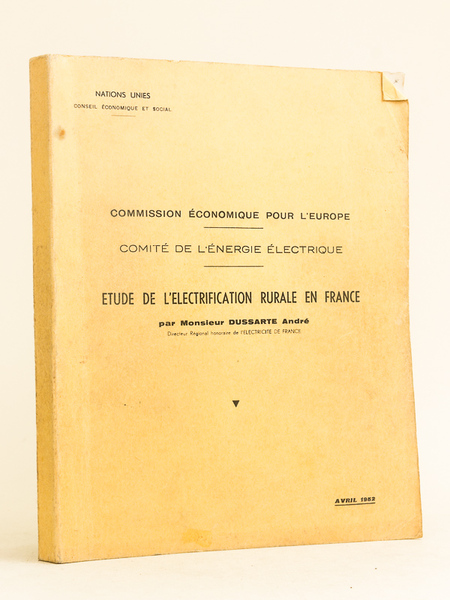 Commission Economique pour l'Europe. Comité de l'Energie Electrique. Etude de …