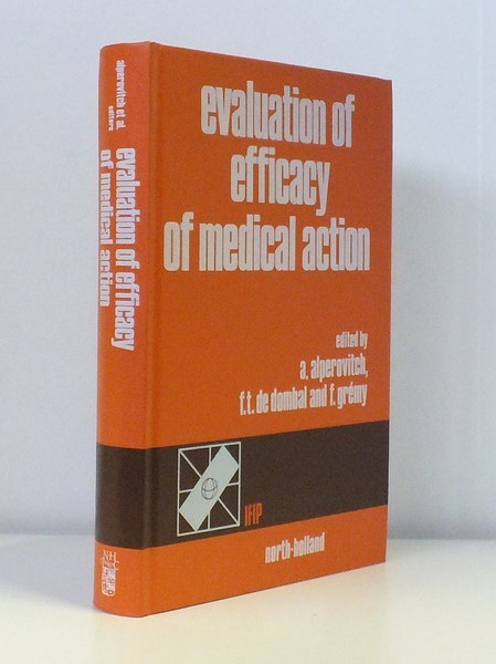 Evaluation of efficacy of medical action.