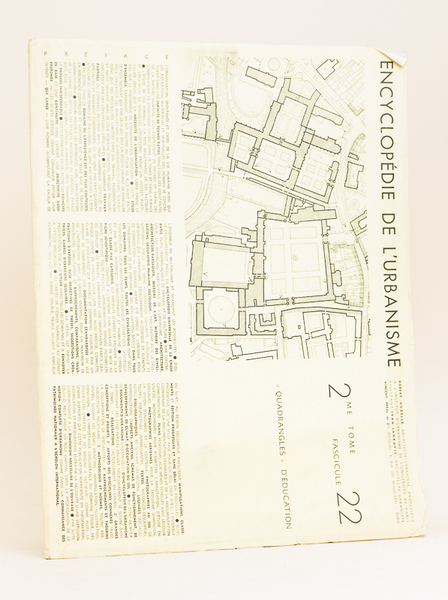 Encyclopédie de l'urbanisme Documents d'Urbanisme Fascicule n° 22 : Quadrangles …