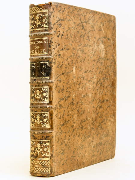 Dictionnaire Universel de Police (Tome Troisième : C - F). …