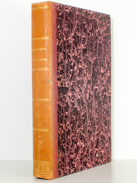 Démonstrations Evangéliques. [ Tome 16 ] Tome Seizième contenant les …