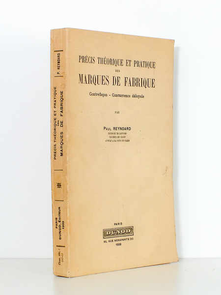 Précis théorique et pratique des marques de fabrique - Contrefaçon, …