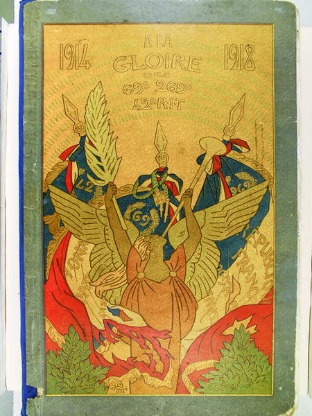 Livre d'or des 69e, 269e Régiments d'Infanterie et 42e R.I.T.