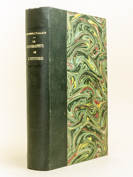 La Géographie de l'Histoire. Géographie de la Paix et de …