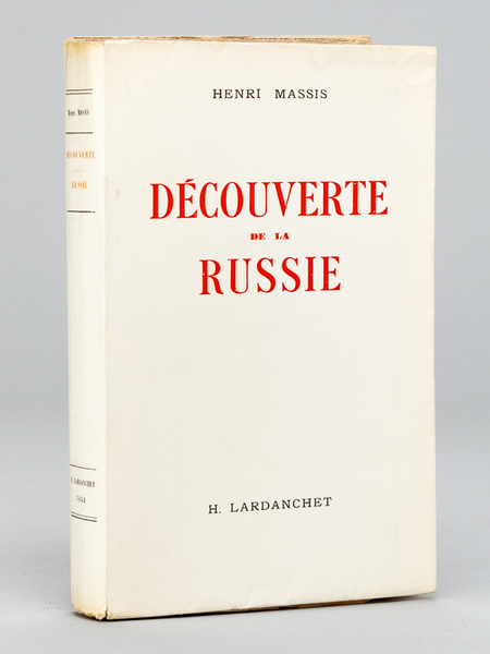 Découverte de la Russie. [ Edition originale ; On joint …