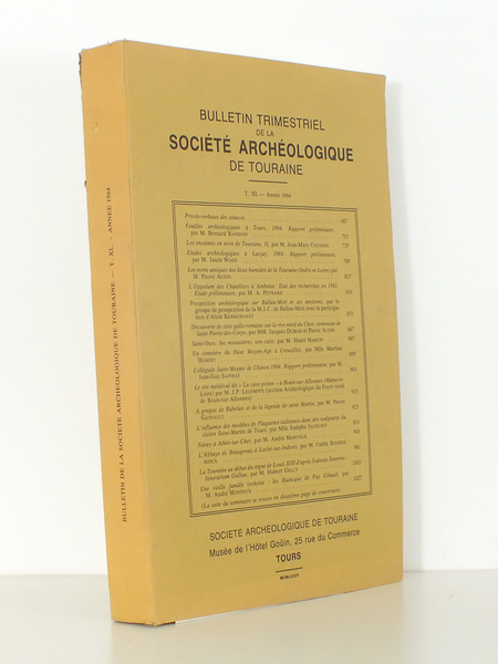 Bulletin Trimestriel de la Société Archéologique de Touraine , T. …