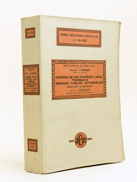 Les Chemins de fer d'intérêt local, Tramways et Services publics …