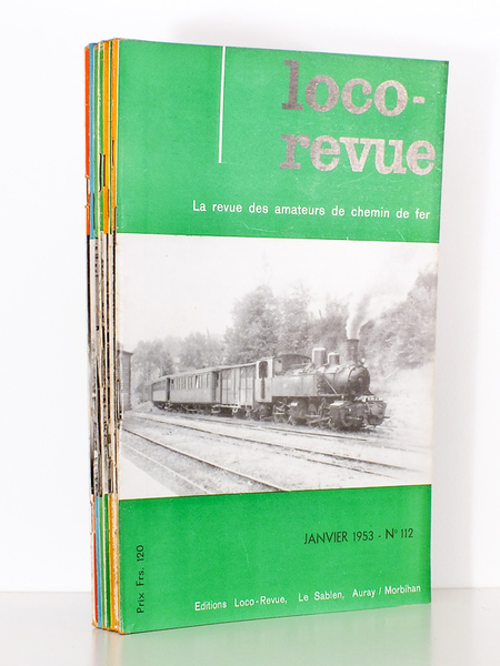 Loco-Revue - La revue des amateurs de chemin de fer …