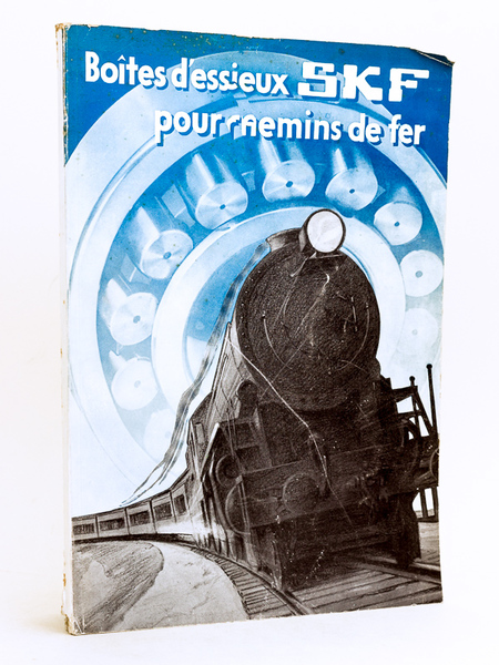 Boîtes d'essieux SKF pour chemins de fer. Leurs applications au …